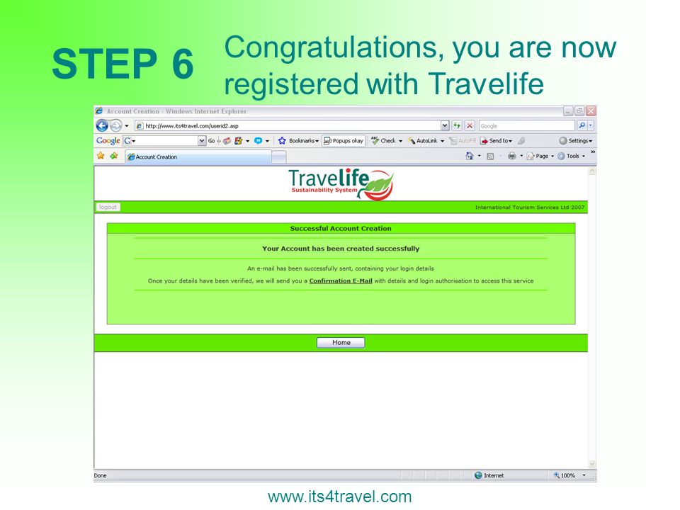 STEP 6 Congratulations, you are now registered with Travelife