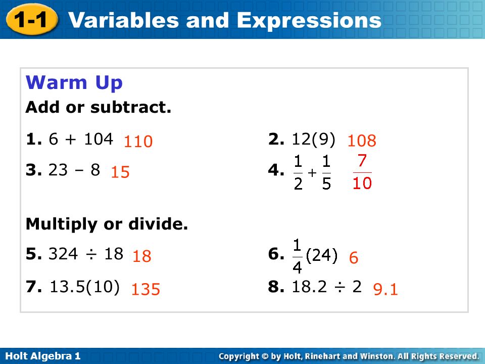 Holt Algebra Variables and Expressions Warm Up Add or subtract.