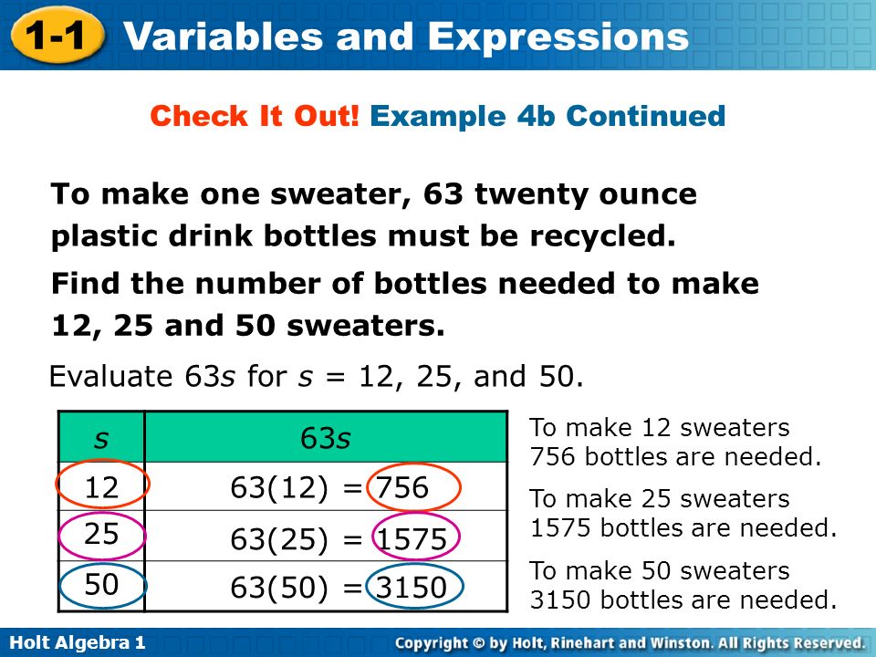 Holt Algebra Variables and Expressions Find the number of bottles needed to make 12, 25 and 50 sweaters.