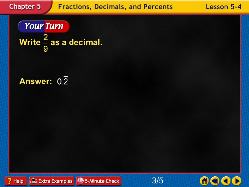 Example 4-3a Write as a decimal.
