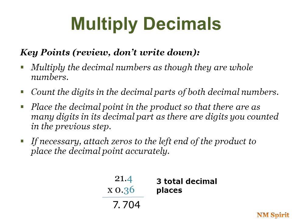 Subtracting Decimals Subtract the thousandths.