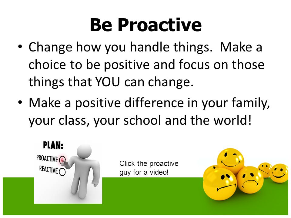 how to be proactive