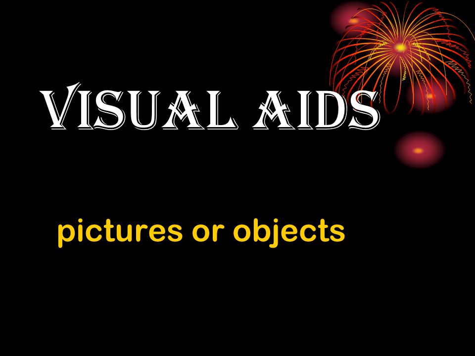 visual aids pictures or objects