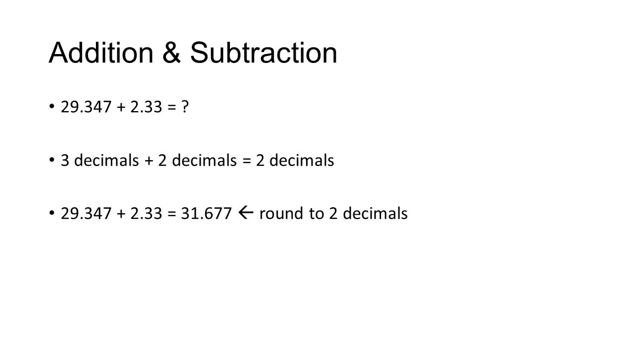 Addition & Subtraction = .