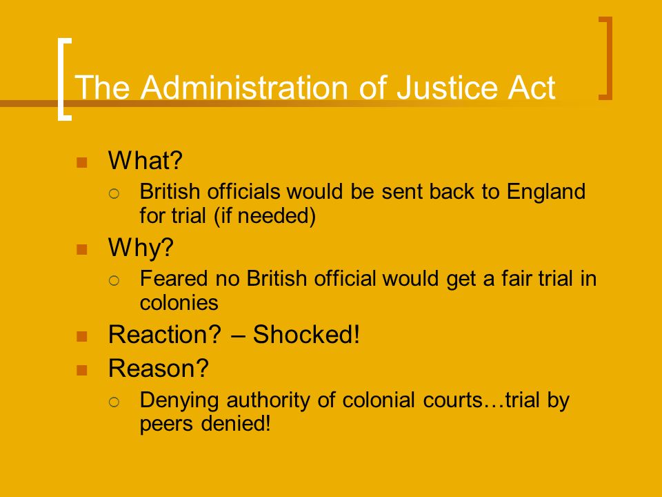 The Administration of Justice Act What.