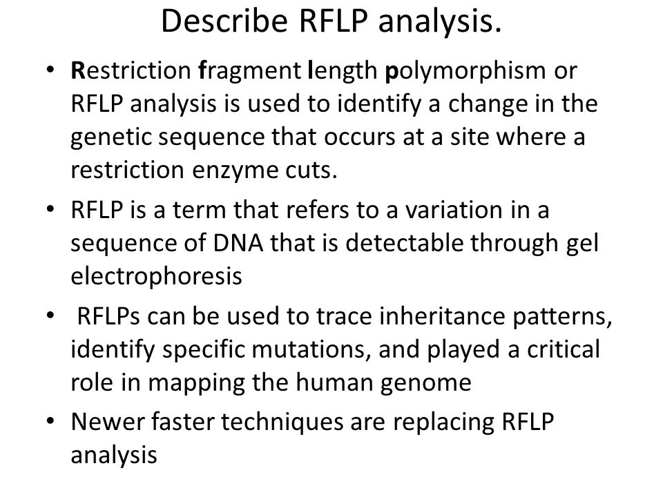 Describe RFLP analysis.