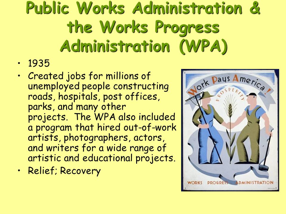 the great depression the new deal federal emergency relief works progress administration 1935
