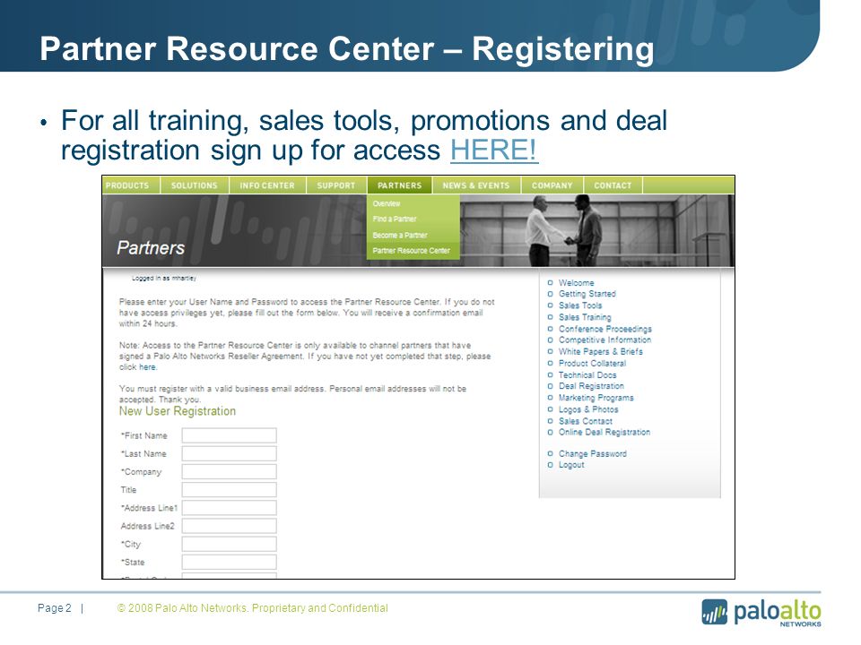 Partner Resource Center – Registering For all training, sales tools, promotions and deal registration sign up for access HERE!HERE.