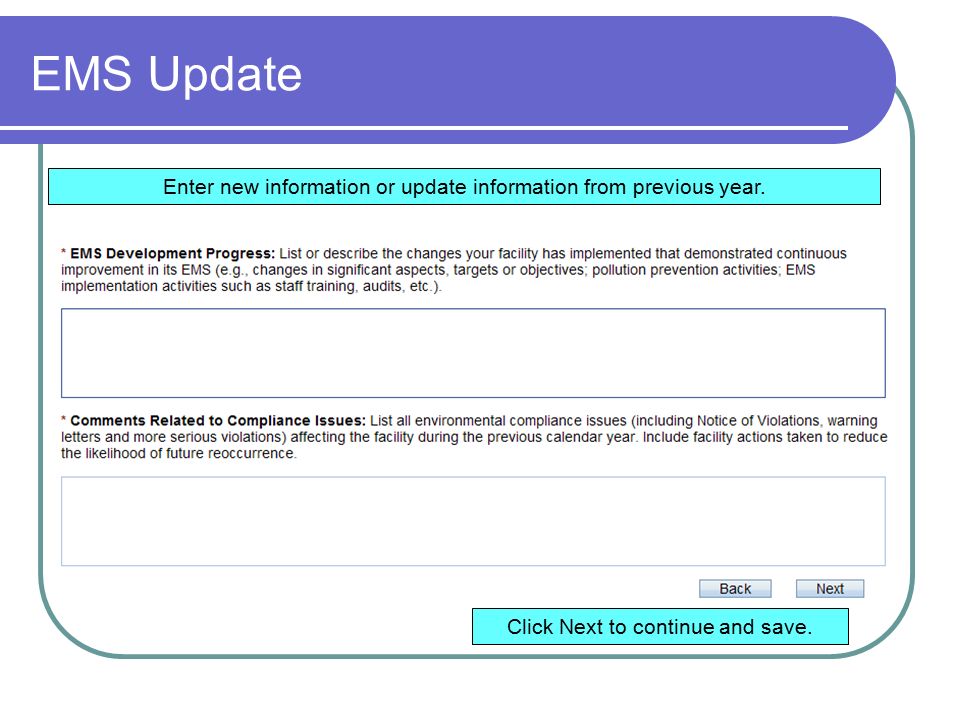EMS Update Enter new information or update information from previous year.