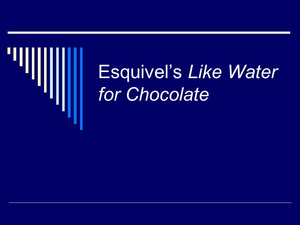 Como agua para chocolate essay