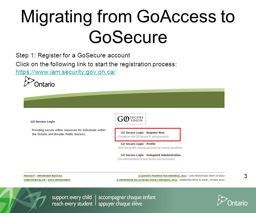 Migrating from GoAccess to GoSecure Step 1: Register for a GoSecure account Click on the following link to start the registration process:     3