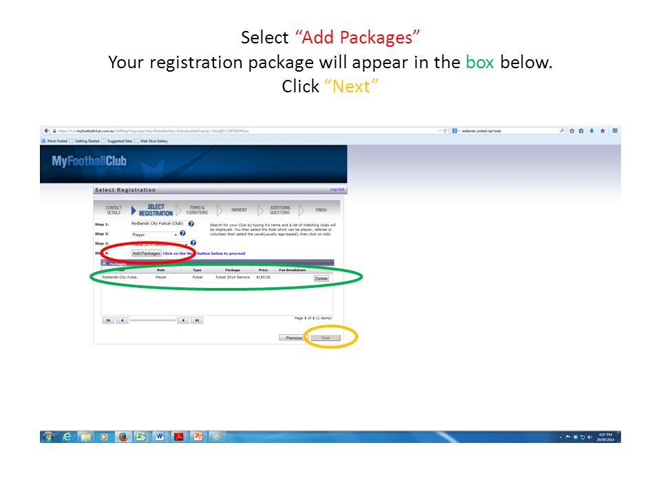 Select Add Packages Your registration package will appear in the box below. Click Next