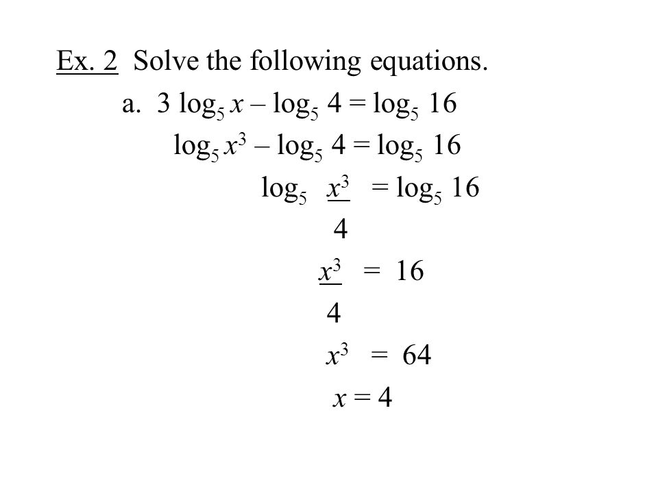 Ex. 2 Solve the following equations. a.