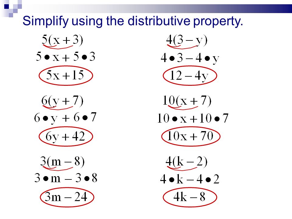 Simplify using the distributive property. 1) 2) 3) 4) 5) 6)