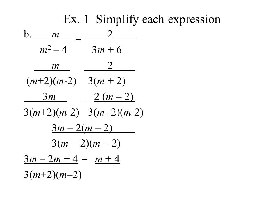 Ex. 1 Simplify each expression b.