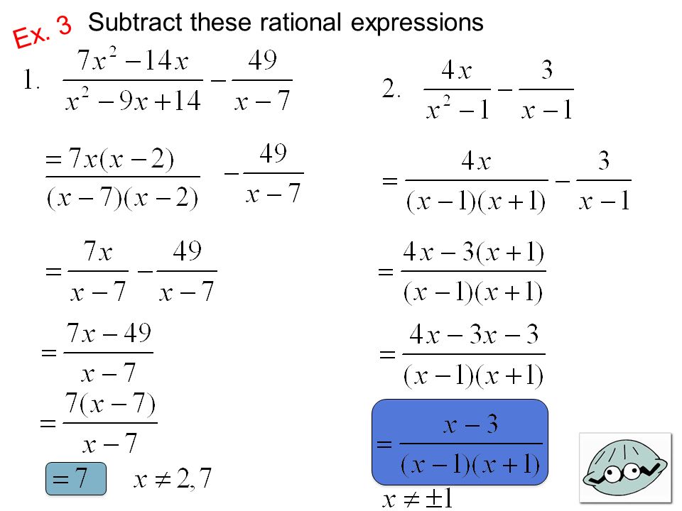 Subtract these rational expressions Ex. 3