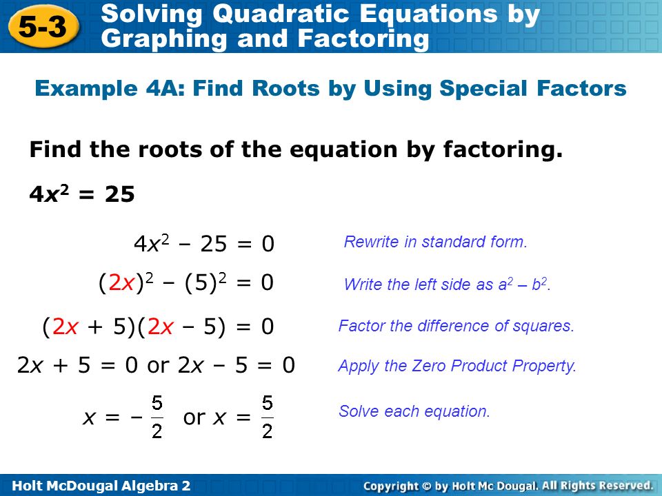 Holt Mcdougal Algebra 2 Solving Quadratic Equations By Graphing Algebra 2 Solving Quadratic Equations Jennarocca 3 Holt 5 By Graphing And Factoring Find The Roots Of