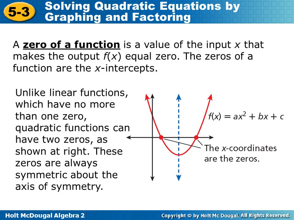 Quadratic Equation By Graphing Talkchannels Holt Mcdougal Algebra Solving Quadratic Equations By Graphing And