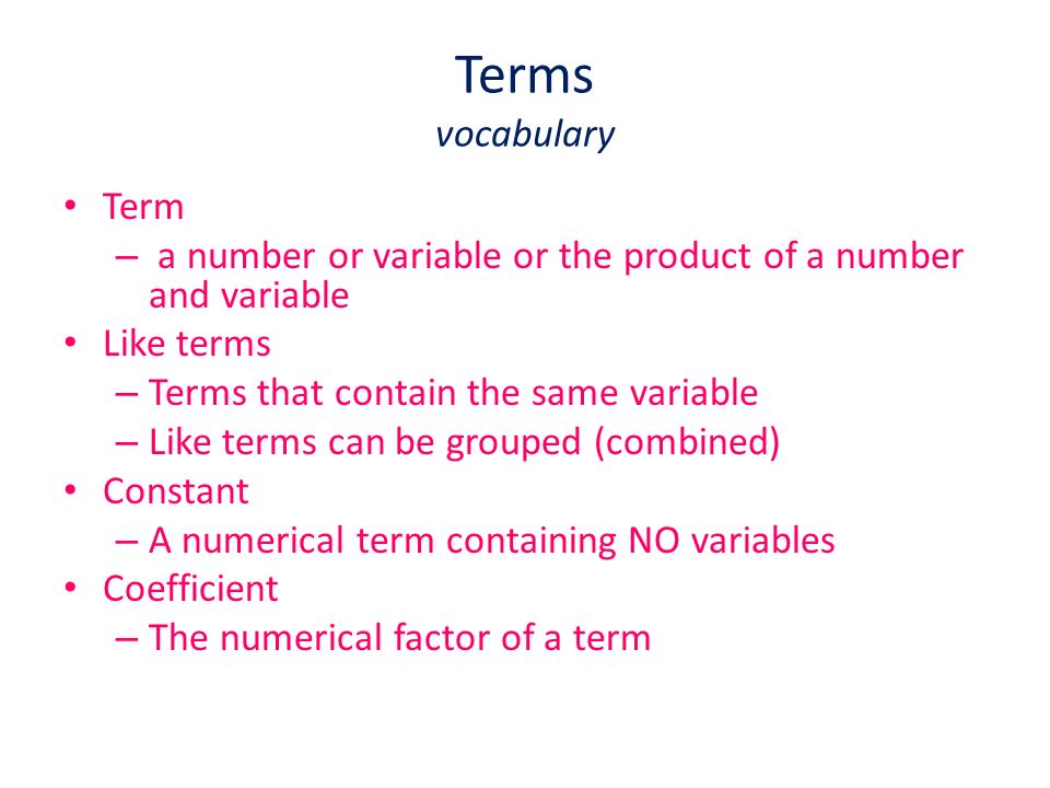 Expressions Vocabulary Equivalent expression – denote the same number Simplify expressions – Write an expression with the least amount of symbols, numbers, and variables