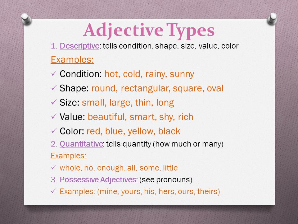 Adjective Types 1.