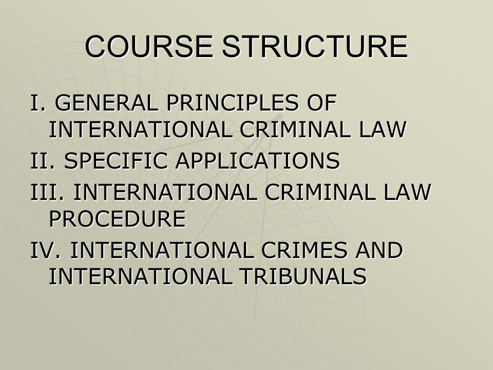 law coursework structure Course structure the united nations international law fellowship programme consists of a six-week summer course at the peace palace in the hague. law coursework structure Course structure the united nations international law fellowship programme consists of a six-week summer course at the peace palace in the hague.