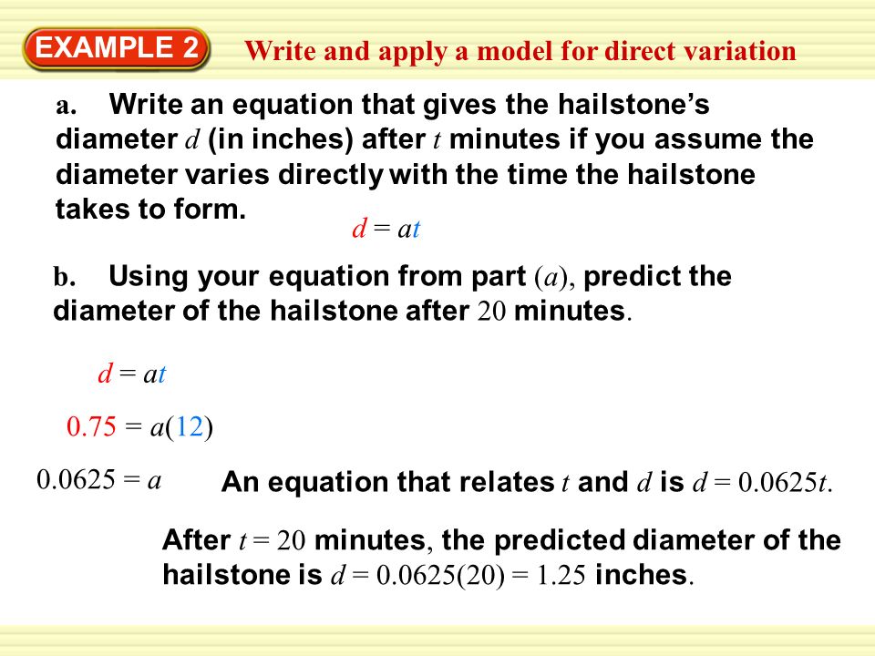 Write and apply a model for direct variation EXAMPLE 2 a.
