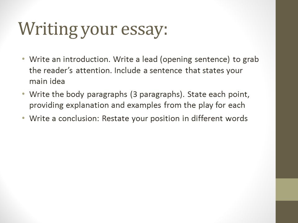 Writing your essay: Write an introduction.