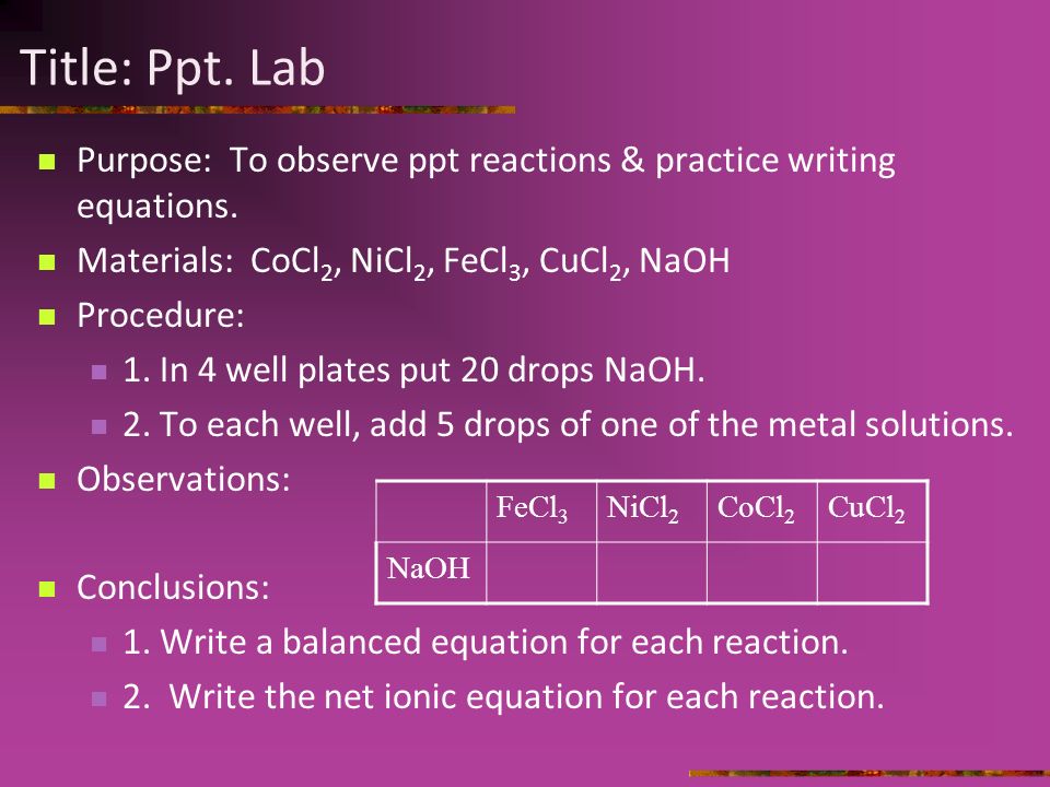 Reactions Equations Chemical Reaction Process By Which Atoms Title Ppt Lab Purpose To Observe Reactions Practice Writing Equations