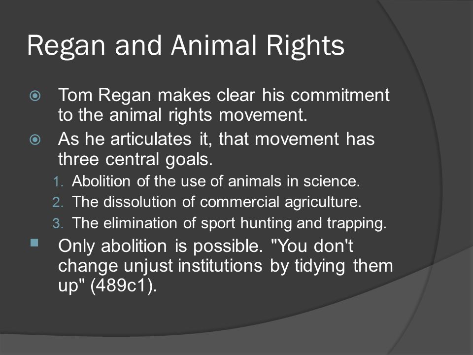 Tom regan animal rights human wrongs essay
