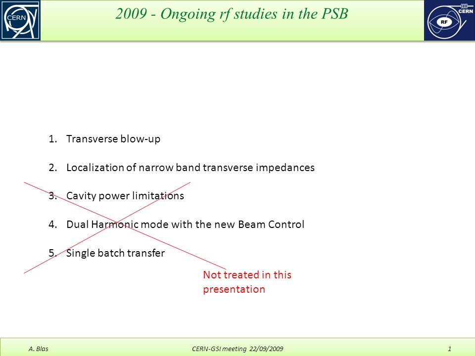 Ongoing rf studies in the PSB A.