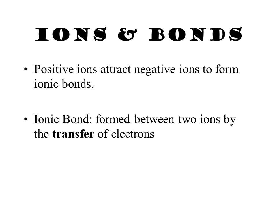 Fluoride Ion unpaired electron octet     1 - : F  + e  : F :     (= Ne) 9 p+ 9 p + 9 e- 10 e ionic charge