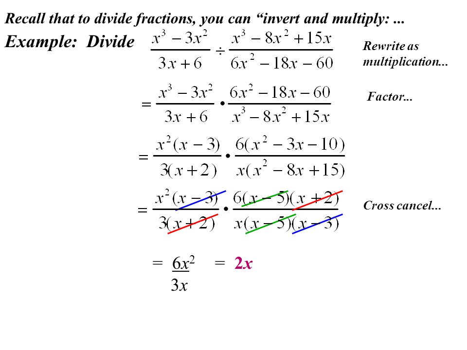 Recall that to divide fractions, you can invert and multiply:...