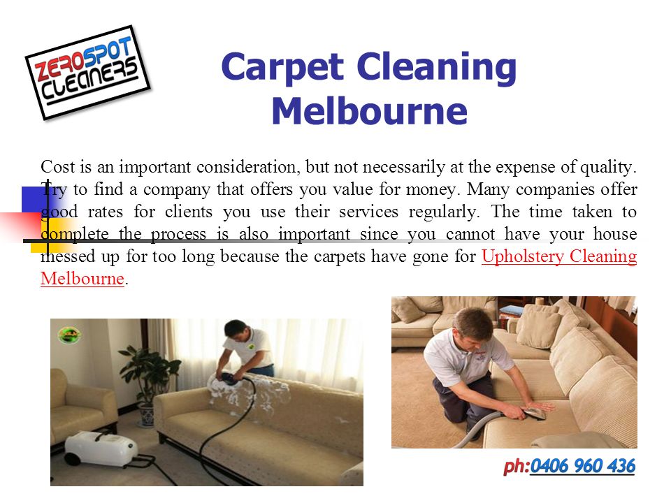 Carpet Cleaning Melbourne Cost is an important consideration, but not necessarily at the expense of quality.