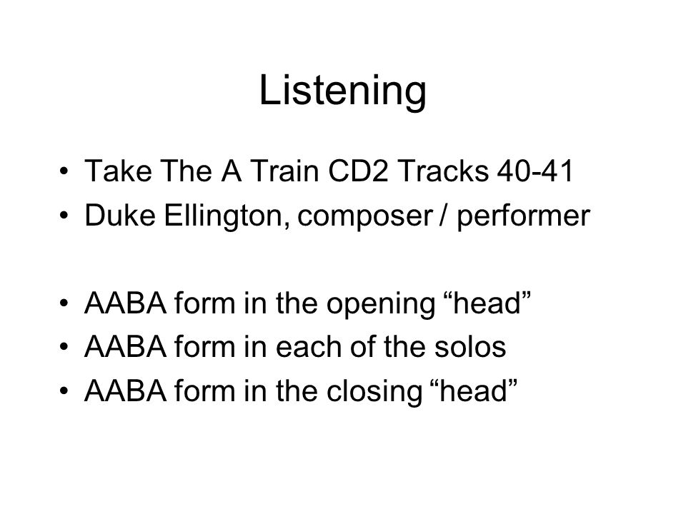jazz listening take the a train cd2 tracks duke ellington composer take the a train form