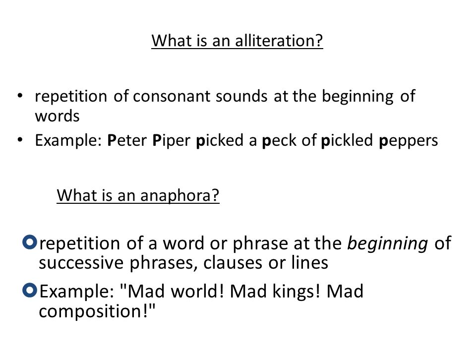 What is an alliteration.