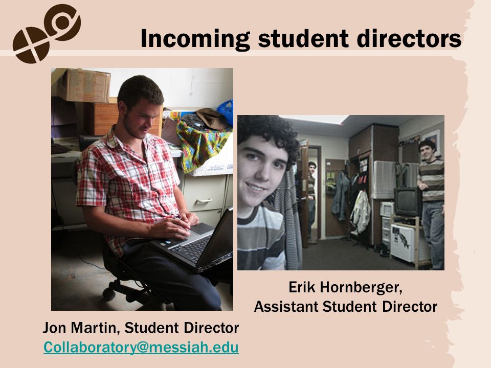 Incoming student directors Jon Martin, Student Director Erik Hornberger, Assistant Student Director