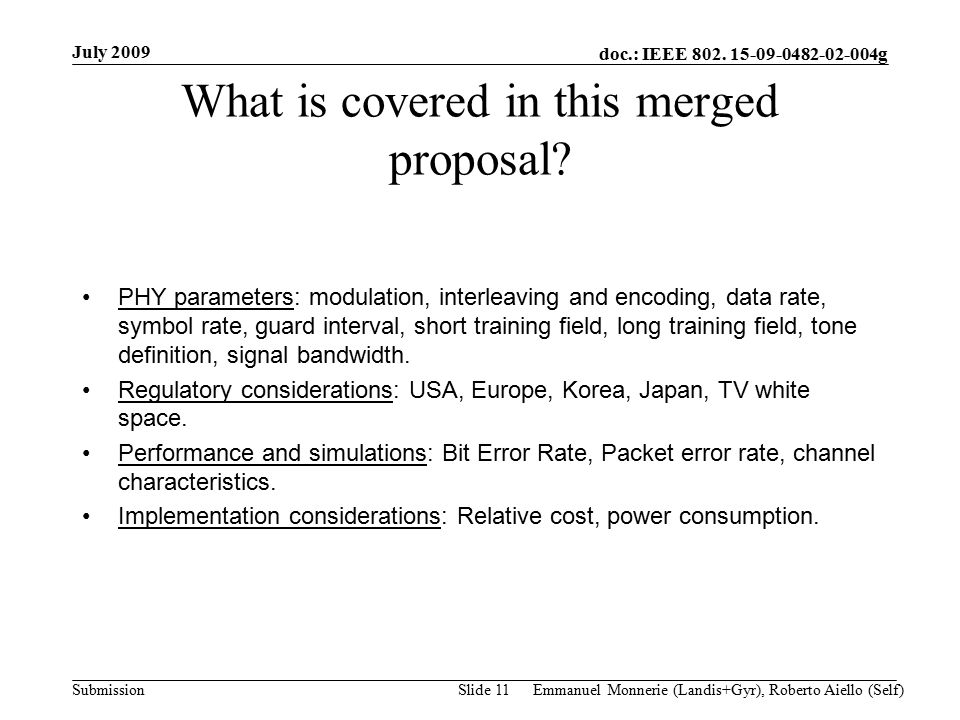 doc.: IEEE g Submission What is covered in this merged proposal.