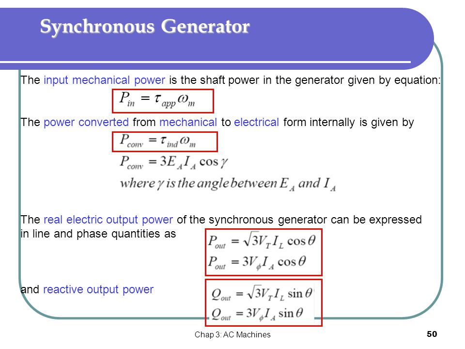 Chap 3 Ac Machines 1 Emt 113 4 Electrical Engineering Technology 50 Chap 3 Ac Machines50 Synchronous Generator The Input Mechanical Power