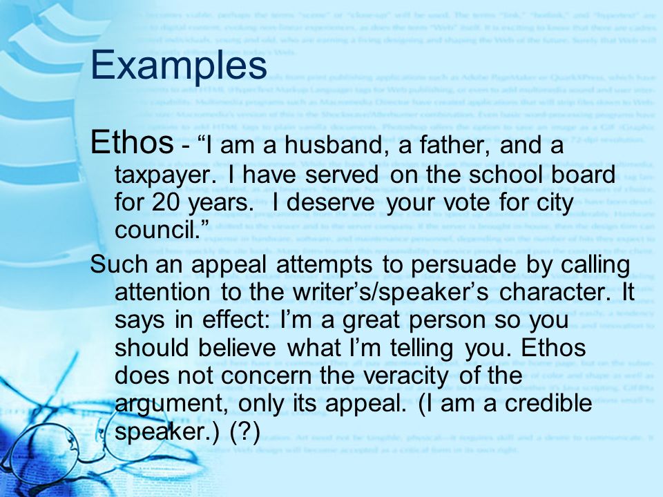 Examples Ethos - I am a husband, a father, and a taxpayer.