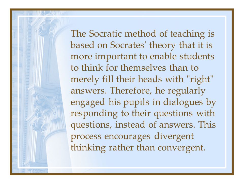 the socratic method Definition of socratic method : the method of inquiry and instruction employed by socrates especially as represented in the dialogues of plato and consisting of a series of questionings the object of which is to elicit a clear and consistent expression of something supposed to be implicitly known by all rational beings. the socratic method Definition of socratic method : the method of inquiry and instruction employed by socrates especially as represented in the dialogues of plato and consisting of a series of questionings the object of which is to elicit a clear and consistent expression of something supposed to be implicitly known by all rational beings.