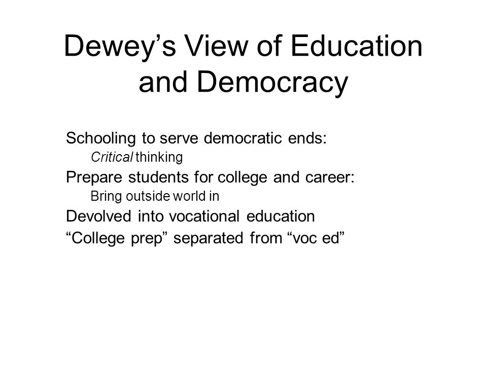 a analysis of deweys democracy and education Education and democracy critical analysis of contemporary ideas, conditions, and events dewey, j (1916, 1944) democracy and education. a analysis of deweys democracy and education Education and democracy critical analysis of contemporary ideas, conditions, and events dewey, j (1916, 1944) democracy and education.