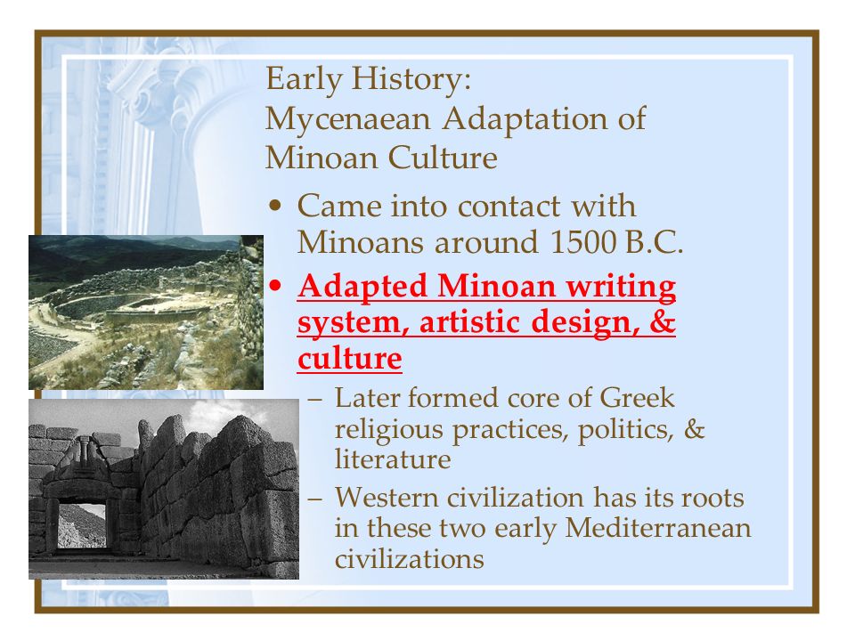 an introduction to three aegean civilizations minoan cycladic and mycenaean culture Aegean art introduction the three civilzations that flourished 5000-3000 years much of what we know about the minoan culture is due to the mycenaean art. an introduction to three aegean civilizations minoan cycladic and mycenaean culture Aegean art introduction the three civilzations that flourished 5000-3000 years much of what we know about the minoan culture is due to the mycenaean art.