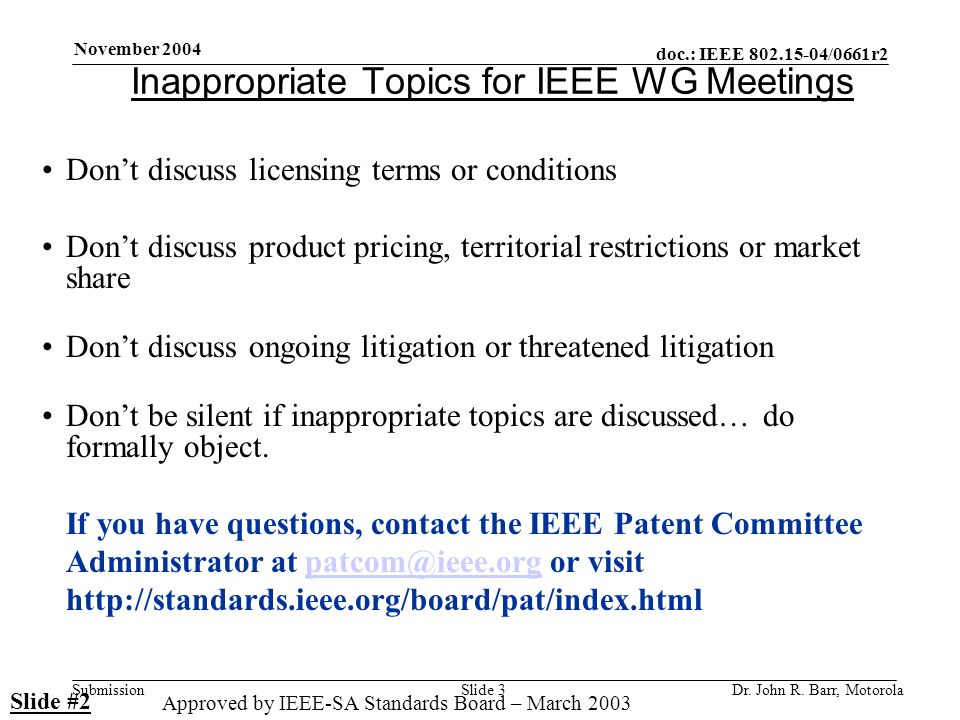 doc.: IEEE /0661r2 Submission November 2004 Dr.