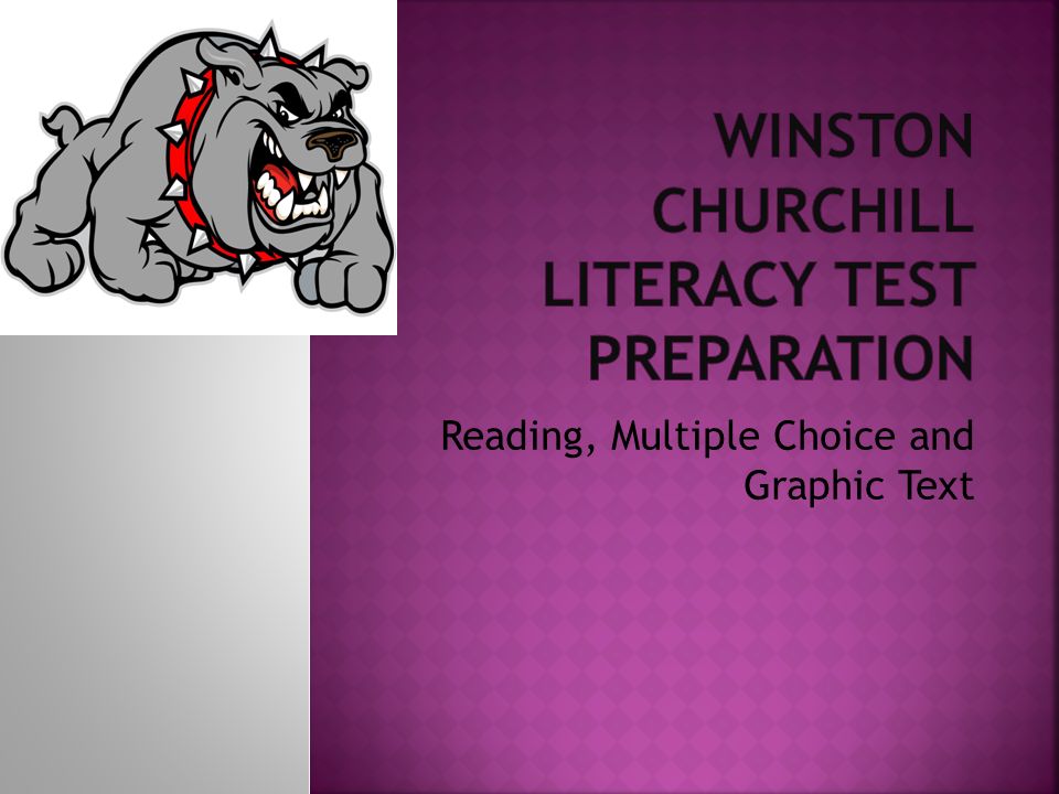 Reading, Multiple Choice and Graphic Text