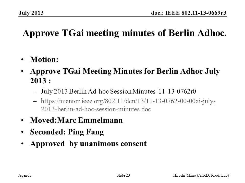 doc.: IEEE r3 Agenda Approve TGai meeting minutes of Berlin Adhoc.