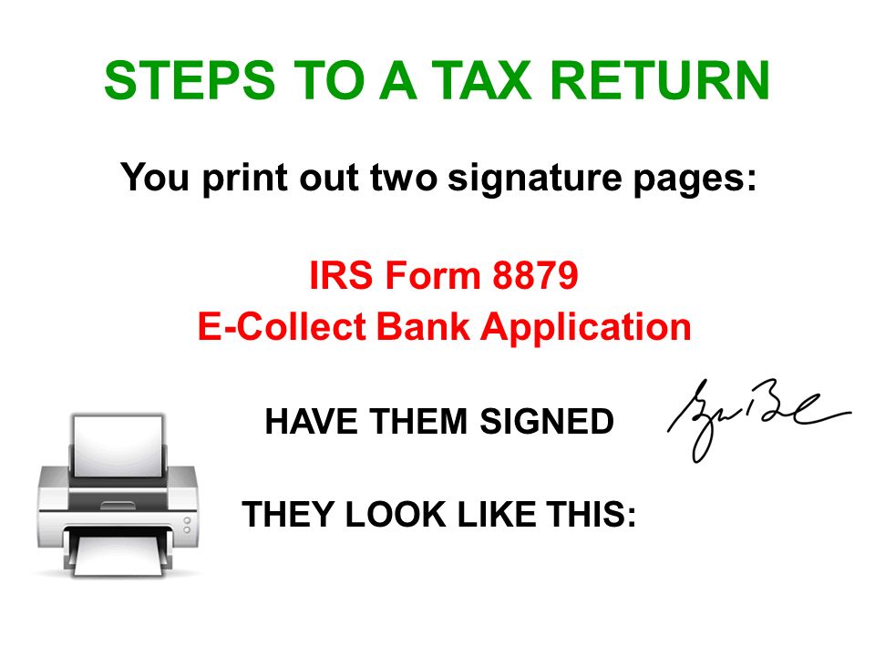 steps to success steps to complete a tax return taxpayer enters tax form 8879 fafsa