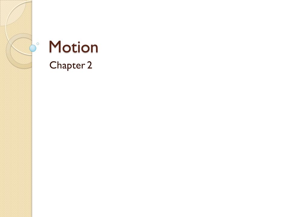 Motion Chapter 2