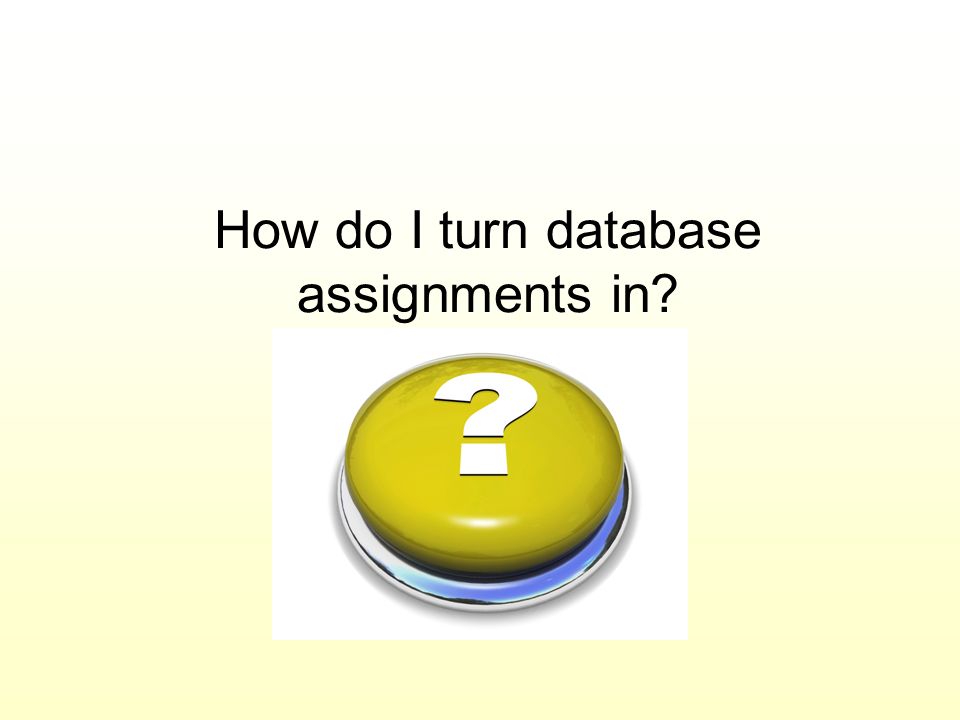 How do I turn database assignments in