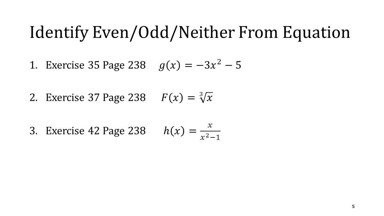 Identify Even/Odd/Neither From Equation 5