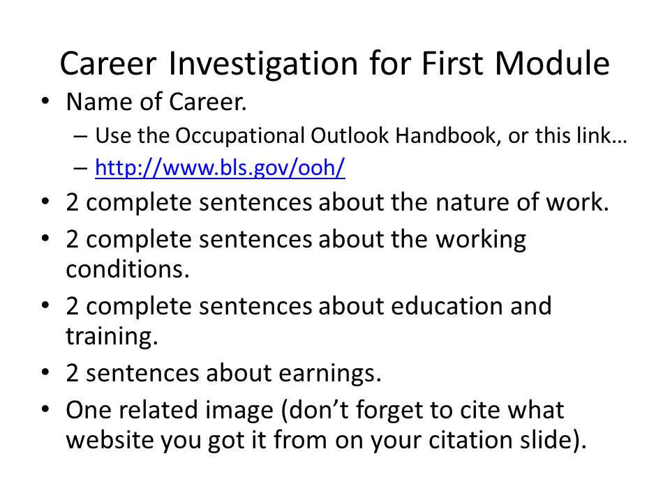 Career Investigation for First Module Name of Career.